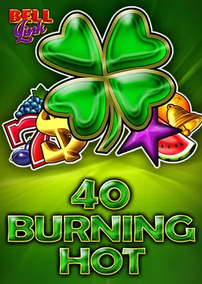 40 Burning Hot Bell Link